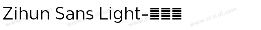 Zihun Sans Light字体转换